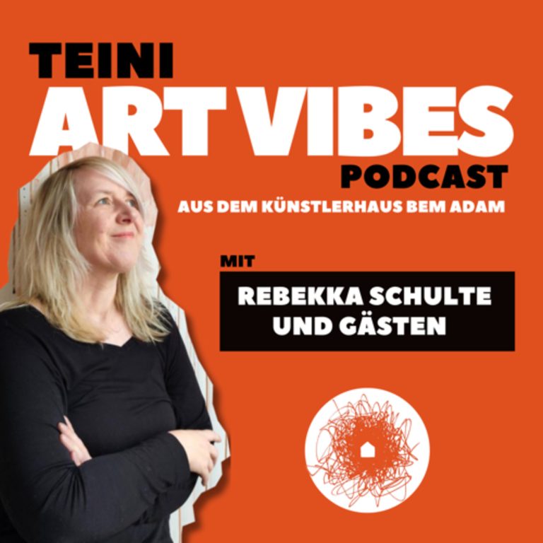 TEINI ART VIBES – Der Talk aus dem Künstlerhaus BEM Adam